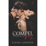 Compel Me: A Reverse Harem Vampire Romance - Paperback