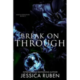 Break On Through: An Arranged Marriage Mafia Romance - Paperback